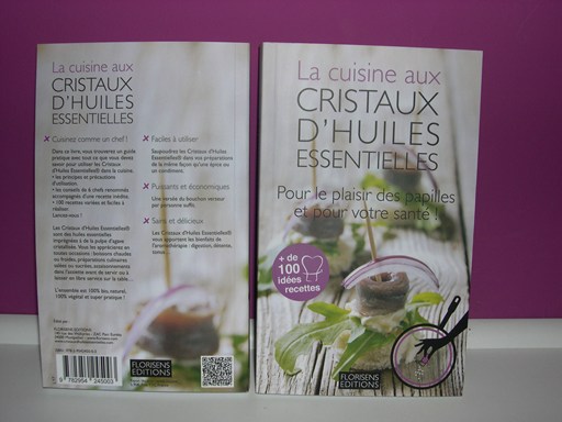 La cuisine aux cristaux d'huiles essentielles