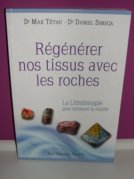 Régénérer nos Tissus avec les Roches