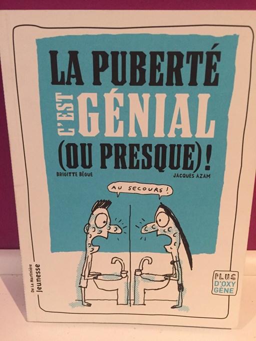 La Puberté c'est génial