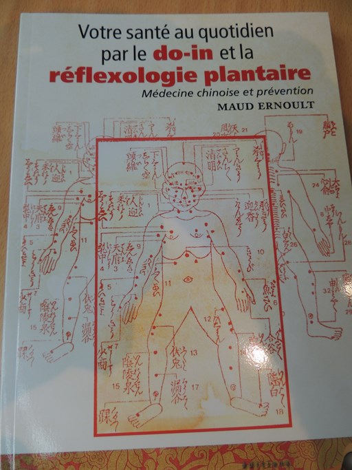 Votre santé au quotidien par le do-in et la réflexologie plantaire